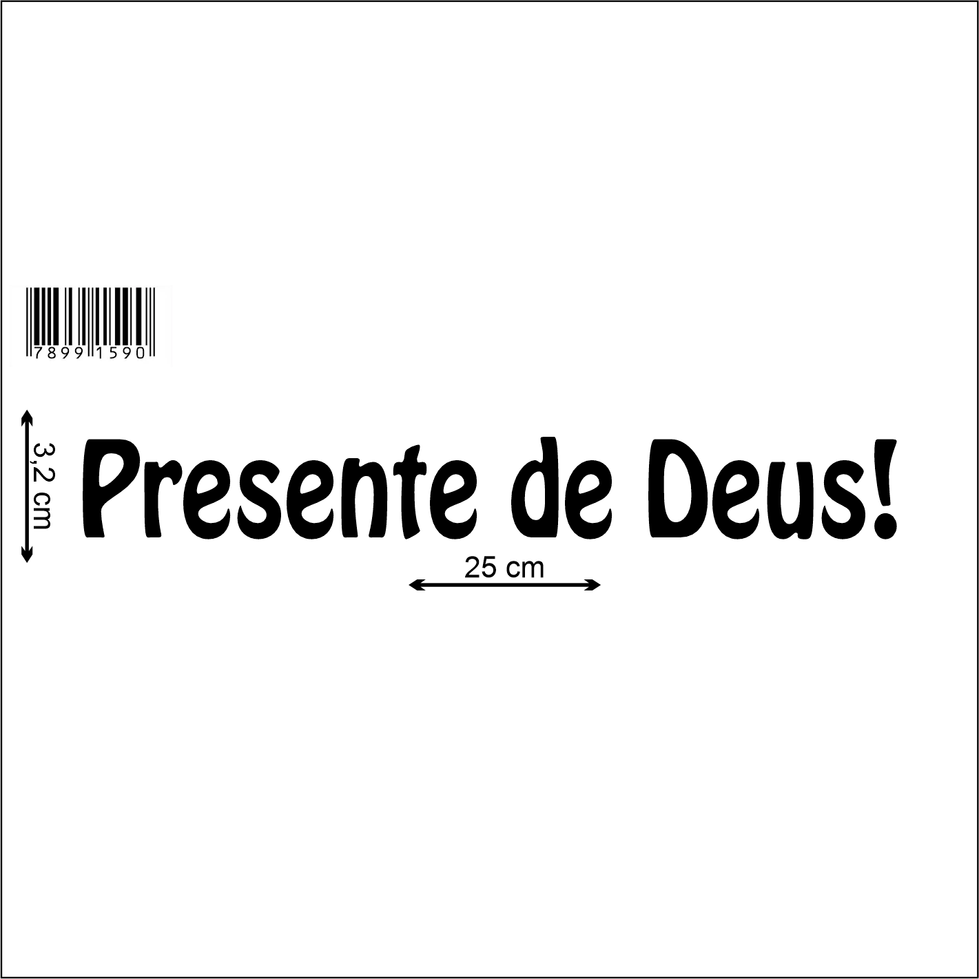 Faixinha - Presente de Deus