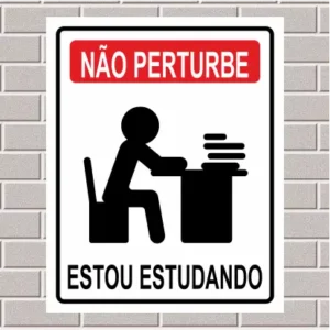 PLACA - Não perturbe, estou estudando 20X25
