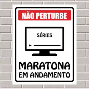 PLACA - Não perturbe - Maratona em andamento 20X25