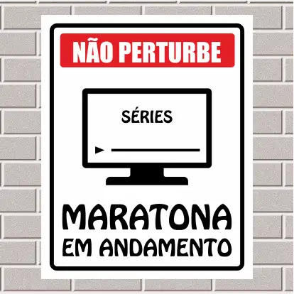 PLACA - Não perturbe - Maratona em andamento 20X25