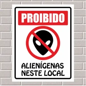 PLACA - Proibido ET neste local 20X25
