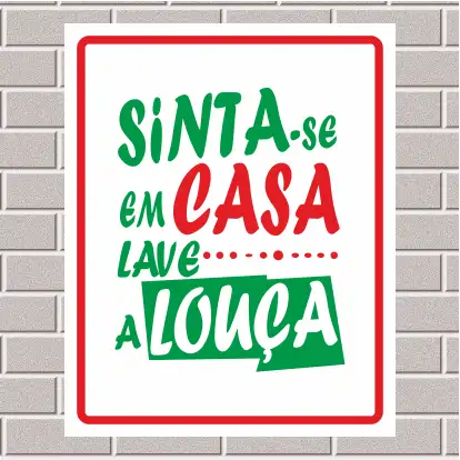 PLACA - Sinta-se em casa, lave a louça 20X25